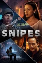 Nonton Film Snipes (2001) Subtitle Indonesia Streaming Movie Download