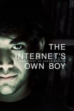 Nonton Film The Internet’s Own Boy: The Story of Aaron Swartz (2014) Subtitle Indonesia Streaming Movie Download
