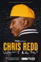 Nonton Film Chris Redd: Why Am I Like This? (2022) Subtitle Indonesia Streaming Movie Download