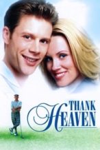 Nonton Film Thank Heaven (2001) Subtitle Indonesia Streaming Movie Download