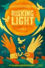 Nonton Film Risking Light (2018) Subtitle Indonesia Streaming Movie Download