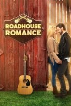 Nonton Film Roadhouse Romance (2021) Subtitle Indonesia Streaming Movie Download