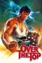 Nonton Film Over the Top (1987) Subtitle Indonesia Streaming Movie Download