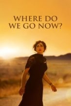 Nonton Film Where Do We Go Now? (2011) Subtitle Indonesia Streaming Movie Download