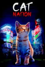 Nonton Film Cat Nation (2017) Subtitle Indonesia Streaming Movie Download