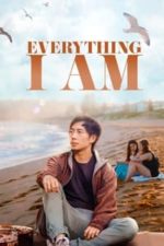 Everything I Am (2021)