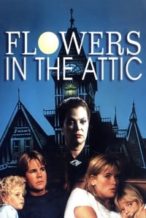 Nonton Film Flowers in the Attic (1987) Subtitle Indonesia Streaming Movie Download