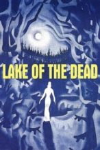 Nonton Film Lake of the Dead (1958) Subtitle Indonesia Streaming Movie Download