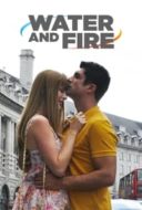 Layarkaca21 LK21 Dunia21 Nonton Film Water and Fire (2013) Subtitle Indonesia Streaming Movie Download