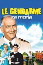Nonton Film The Gendarme Gets Married (1968) Subtitle Indonesia Streaming Movie Download