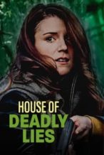 Nonton Film House of Deadly Lies (2023) Subtitle Indonesia Streaming Movie Download