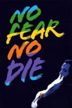 Nonton Film No Fear, No Die (1990) Subtitle Indonesia Streaming Movie Download