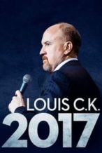 Nonton Film Louis C.K. 2017 (2017) Subtitle Indonesia Streaming Movie Download