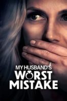 Layarkaca21 LK21 Dunia21 Nonton Film My Husband’s Worst Mistake (2023) Subtitle Indonesia Streaming Movie Download