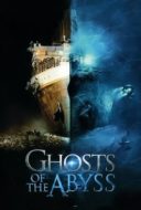 Layarkaca21 LK21 Dunia21 Nonton Film Ghosts of the Abyss (2003) Subtitle Indonesia Streaming Movie Download