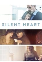 Nonton Film Silent Heart (2014) Subtitle Indonesia Streaming Movie Download
