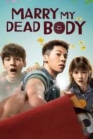 Layarkaca21 LK21 Dunia21 Nonton Film Marry My Dead Body (2023) Subtitle Indonesia Streaming Movie Download