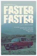 Faster, Faster (1981)