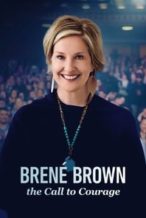 Nonton Film Brené Brown: The Call to Courage (2019) Subtitle Indonesia Streaming Movie Download