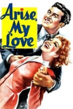 Nonton Film Arise, My Love (1940) Subtitle Indonesia Streaming Movie Download