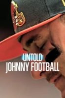 Layarkaca21 LK21 Dunia21 Nonton Film Untold: Johnny Football (2023) Subtitle Indonesia Streaming Movie Download