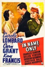 Nonton Film In Name Only (1939) Subtitle Indonesia Streaming Movie Download