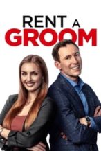 Nonton Film Rent a Groom (2023) Subtitle Indonesia Streaming Movie Download