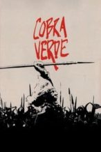 Nonton Film Cobra Verde (1987) Subtitle Indonesia Streaming Movie Download