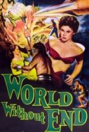 Layarkaca21 LK21 Dunia21 Nonton Film World Without End (1956) Subtitle Indonesia Streaming Movie Download