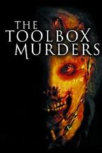 Nonton Film Toolbox Murders (2004) Subtitle Indonesia Streaming Movie Download