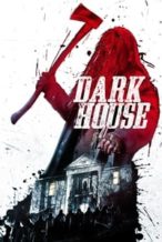 Nonton Film Dark House (2014) Subtitle Indonesia Streaming Movie Download