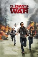Nonton Film 5 Days of War (2011) Subtitle Indonesia Streaming Movie Download