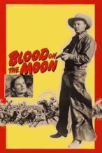 Nonton Film Blood on the Moon (1948) Subtitle Indonesia Streaming Movie Download
