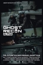 Nonton Film Ghost Recon: Alpha (2012) Subtitle Indonesia Streaming Movie Download