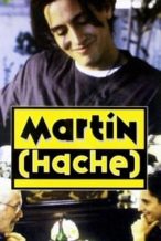 Nonton Film Martin (Hache) (1997) Subtitle Indonesia Streaming Movie Download