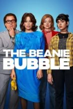 Nonton Film The Beanie Bubble (2023) Subtitle Indonesia Streaming Movie Download