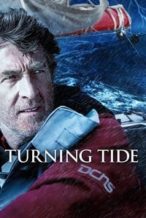 Nonton Film Turning Tide (2013) Subtitle Indonesia Streaming Movie Download