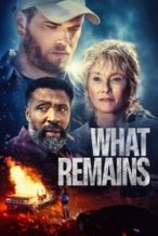 Nonton Film What Remains (2022) Subtitle Indonesia Streaming Movie Download
