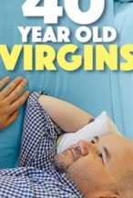Nonton Film 40 Year Old Virgins (2013) Subtitle Indonesia Streaming Movie Download
