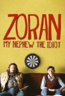 Layarkaca21 LK21 Dunia21 Nonton Film Zoran, My Nephew the Idiot (2013) Subtitle Indonesia Streaming Movie Download