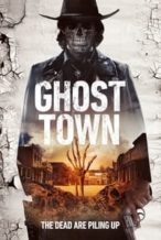Nonton Film Ghost Town (2023) Subtitle Indonesia Streaming Movie Download