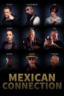 Layarkaca21 LK21 Dunia21 Nonton Film Mexican Connection (2023) Subtitle Indonesia Streaming Movie Download