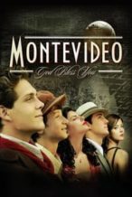 Nonton Film Montevideo, God Bless You! (2010) Subtitle Indonesia Streaming Movie Download