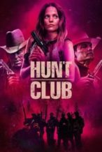 Nonton Film Hunt Club (2023) Subtitle Indonesia Streaming Movie Download
