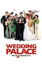 Nonton Film Wedding Palace (2013) Subtitle Indonesia Streaming Movie Download