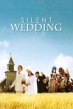 Nonton Film Silent Wedding (2008) Subtitle Indonesia Streaming Movie Download