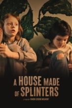Nonton Film A House Made of Splinters (2023) Subtitle Indonesia Streaming Movie Download