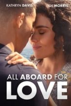 Nonton Film All Aboard for Love (2023) Subtitle Indonesia Streaming Movie Download