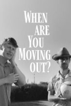 Nonton Film When Are You Moving Out? (2022) Subtitle Indonesia Streaming Movie Download