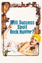 Nonton Film Will Success Spoil Rock Hunter? (1957) Subtitle Indonesia Streaming Movie Download